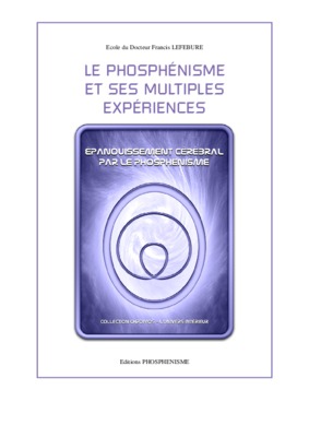 pratique du phosphenisme Book