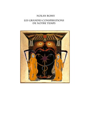 les grandes conspirations de notre temps Book